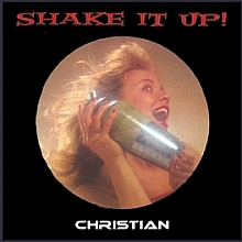 Christian - Shake it Up!